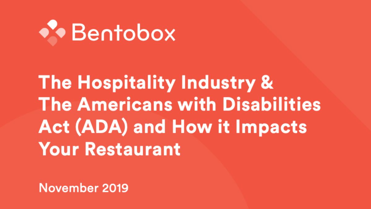 The Hospitality Industry &The Americans with disabilities act (ADA) and How it ImpactsYour Restaurant