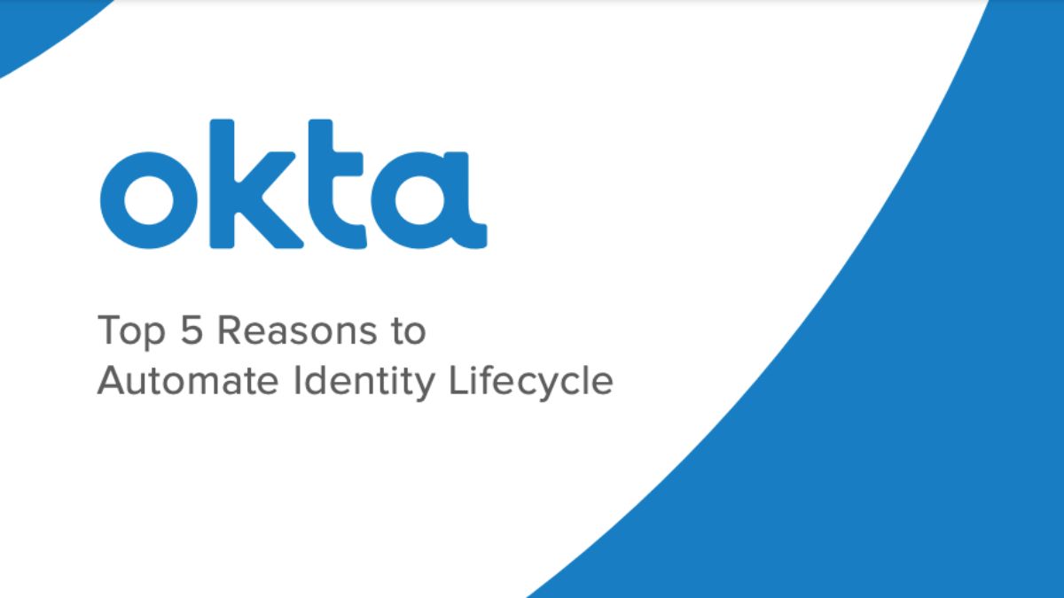 Top 5 Reasons to Automate Identity Lifecycle